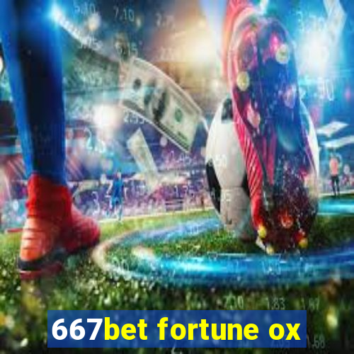 667bet fortune ox